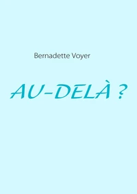 Au-delà ?