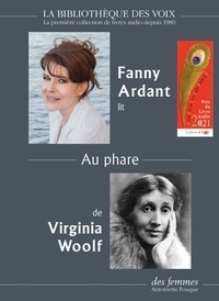 Virginia Woolf - Au phare. 1 CD audio