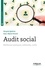 Audit social. Meilleures pratiques, méthodes, outils 2e édition