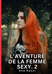 Aventure de femme sexy #2