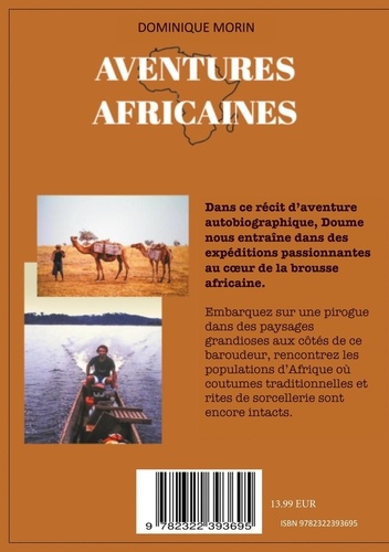 Aventures africaines. De 1981 à 2001