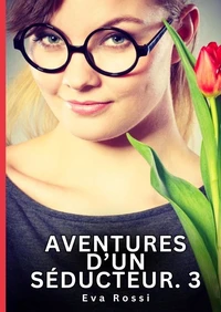 Aventures d'un séducteur