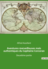 Aventures merveilleuses mais authentiques du Capitaine Corcoran
