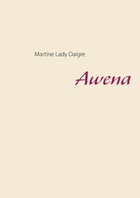 Martine Lady Daigre - Awena.