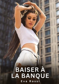 Baiser à la Banque