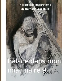 Ballade dans mon imaginaire 9