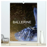 BALLERINE  (Calendrier mural 2026 DIN A2 horizontal) calendrier de bureau