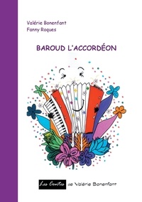 Fanny Roques et Valérie Bonenfant - Baroud l'accordéon.