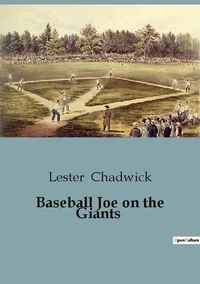 Baseball Joe on the Giants