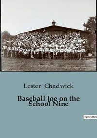 Baseball Joe on the School Nine