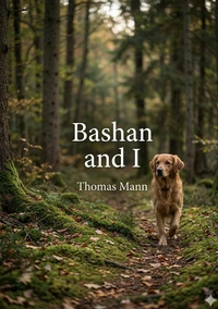 Bashan and I