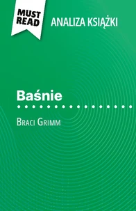 Baśnie książka Braci Grimm (Analiza książki)