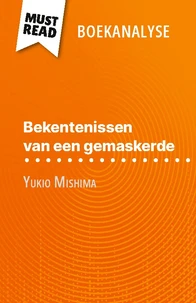 Bekentenissen van een gemaskerde van Yukio Mishima (Boekanalyse)