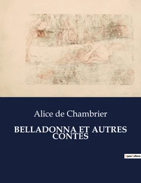 Belladonna et autres contes