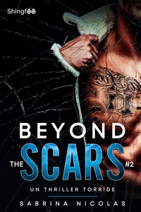 Sabrina Nicolas - Beyond The Scars - Tome 2.
