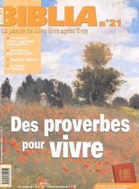 Maurice Gilbert - Biblia N° 21 Août-Septembre : Des proverbes à vivre.