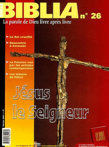 Joseph Stricher - Biblia N° 26 Février 2004 : Jésus le Seigneur.