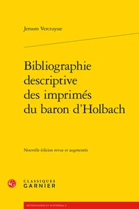 Bibliographie descriptive des imprimés du Baron d'Holbach