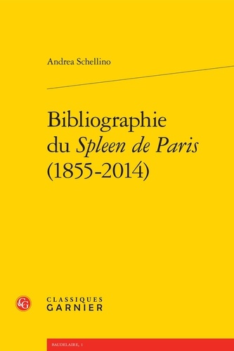 Bibliographie du Spleen de Paris (1855-2014)