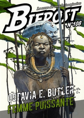 Bifrost N° 108 Octavia E. Butler. Femme puissante