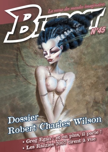 Robert Charles Wilson et Luc Dutour - Bifrost N° 45 : Robert Charles Wilson.