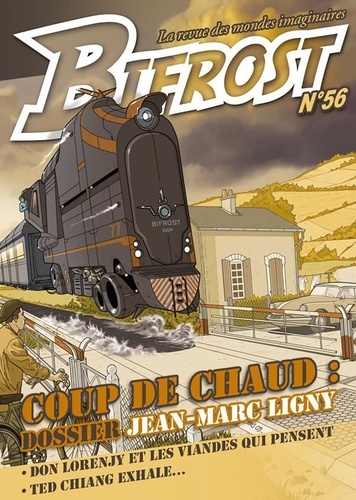 Olivier Girard - Bifrost N° 56 : Coup de chaud : Dossier Jean-Marc Ligny.