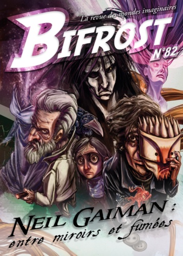 Olivier Girard - Bifrost N° 82 : Neil Gaiman.