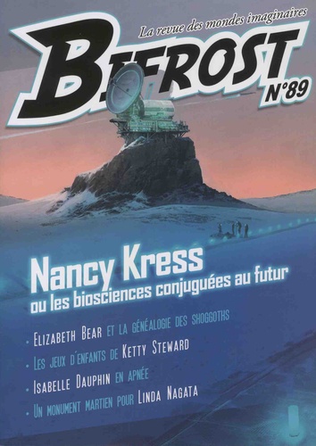 Bifrost N° 89 Nancy Kress ou les biosciences conjuguées au futur