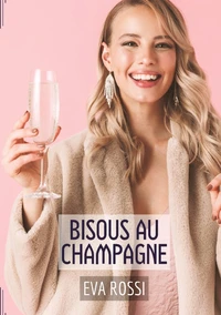 Bisous au champagne