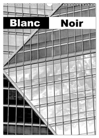 Patrice Thébault - CALVENDO Art  : Blanc Noir (Calendrier mural 2024 DIN A3 horizontal), CALVENDO calendrier mensuel - Le noir et blanc dans l'architecture contemporaine.