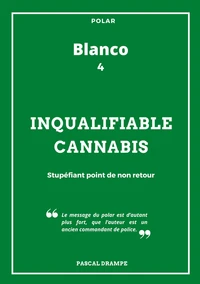 Inqualifiable cannabis