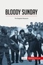  50Minutes - History  : Bloody Sunday - The Bogside Massacre.