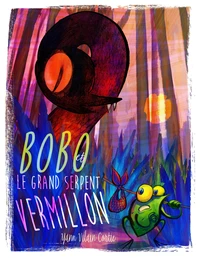 Bobo et le grand serpent vermillon