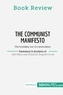  50Minutes - Book Review  : Book Review: The Communist Manifesto by Karl Marx and Friedrich Engels - The founding text of communism.