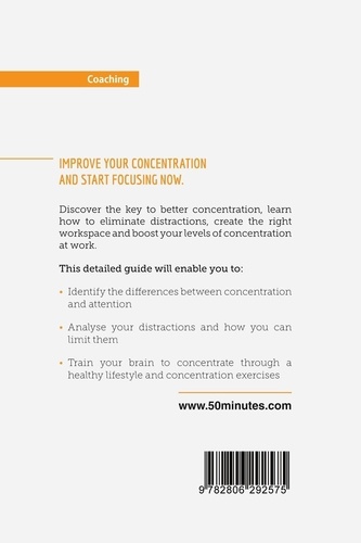 Coaching  Boost Your Concentration. Beat distractions and learn to focus on any task