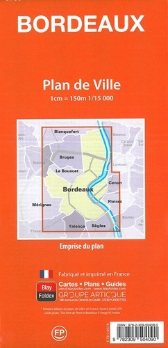 Bordeaux. 1/15 000, recto/verso  Edition 2019