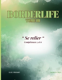 Borderlife Tome 3