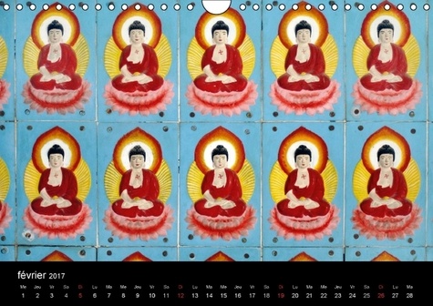 Bouddha le maître de zen. Images du Bouddha, d'Asie et d'ailleurs. Calendrier mural A4 horizontal 2017