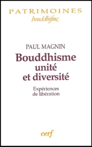 Bouddhisme, unité et diversité