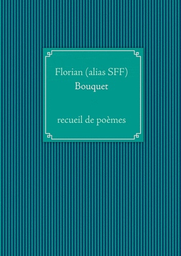  Florian - Bouquet.