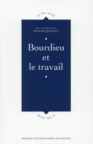 Bourdieu et le travail