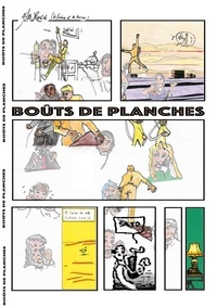 Gilles Ronin - Boûts de planches.