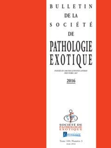  Tec&Doc - Bulletin de la Société de pathologie exotique Volume 109, N°3, Août 2016 : .