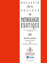 Bulletin de la Société de pathologie exotique Volume 110, N°1, Février 2017
