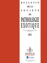  Tec&Doc - Bulletin de la Société de pathologie exotique Volume 110, N°4, Octobre 2017 : .