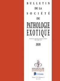  Tec&Doc - Bulletin de la Société de pathologie exotique Volume 113, N°2, Mai 2020 : .