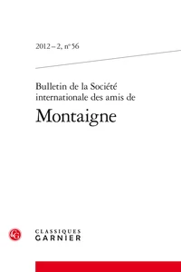 Bulletin de la société internationale des amis de Montaigne