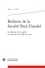 Bulletin de la société Paul Claudel N° 235-3 La fabrique d'un opéra. La création du Soulier de satin