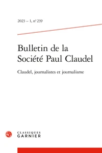 Claudel, journalistes et journalisme