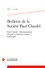 Bulletin de la société Paul Claudel N° 65, 1977-1 Paul Claudel : Divertissement ; Claudel et Larbaud ; Gaston Gallimard